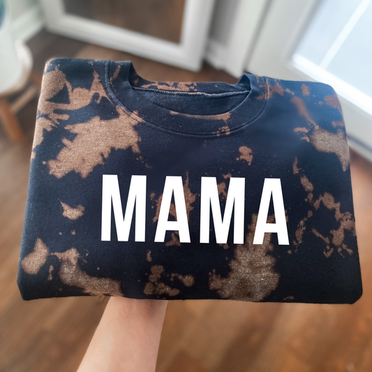 Bleached Mama Sweatshirt